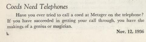 Coeds Need Telephones