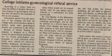The Office of Student Services Initiated a Trial Program of Gynecological Referral